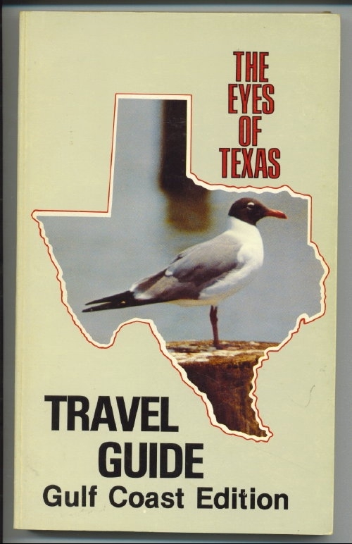 Image for Eyes Of Texas Travel Guide, Gulf Coast Edition