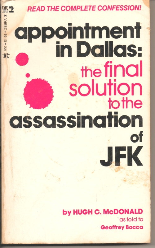 Image for Appointment in Dallas The Official Solution to the Assassination of JFK