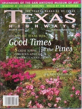 Image for Texas Highways Magazine The Official Texas State Travel Magazine March 2005