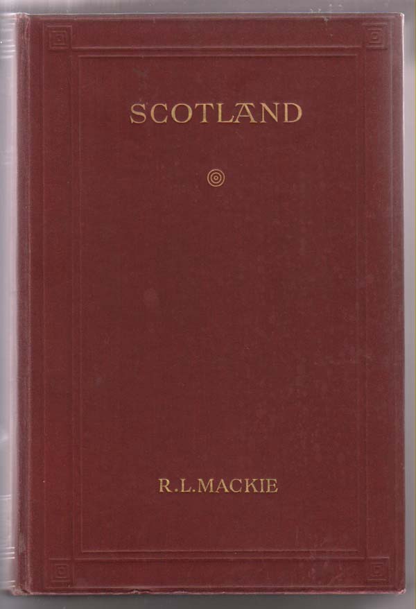 Image for Scotland, an Account of Her Triumphs and Defeats, Her Manners, Institutions, Art and Literature from Earliest Times to the Death of Scott