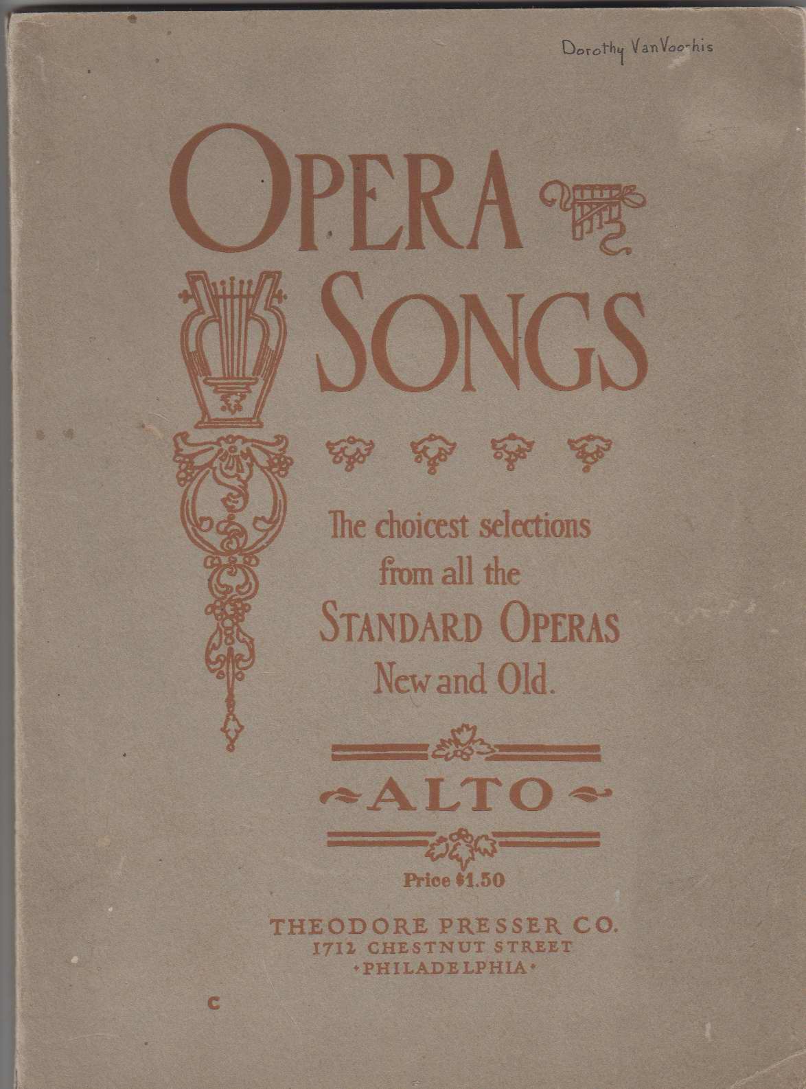 Image for Opera Songs: the Choicest Selections from all the Standard Operas New and Old: Alto