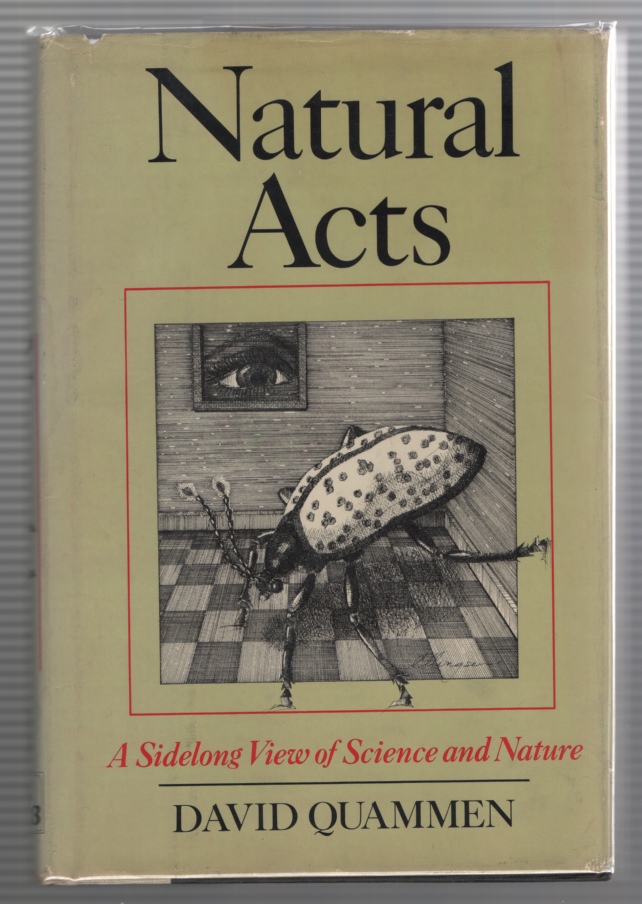 Image for Natural Acts: a Sidelong View of Science and Nature