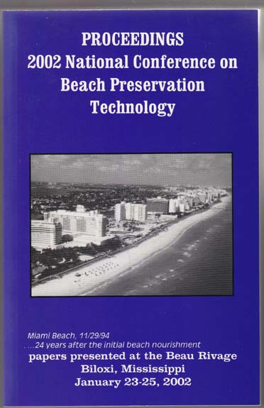 Image for Proceedings, 15th Annual National Conference on Beach Preservation Technology Beau Rivage, Biloxi Mississippi January 23-25, 2002
