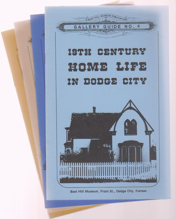 Image for Four Dodge City Gallery Guides (1, 2, 3, and 4) Dodge City / Historic Front Street / Cattle and Wheat / 19th Century Home Life