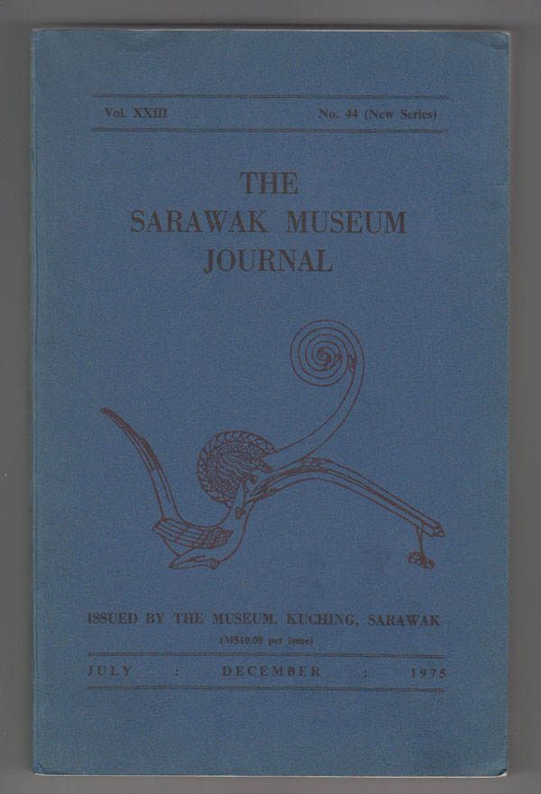 Image for The Sarawak Museum Journal (Vol. XXIII Nos. 44, New Series) January-December 1975