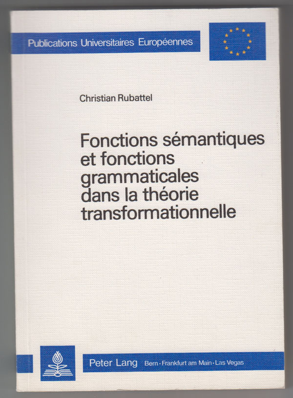 Image for Fonctions Smantiques Et Fonctions Grammaticales Dans La Thorie Transformationnelle