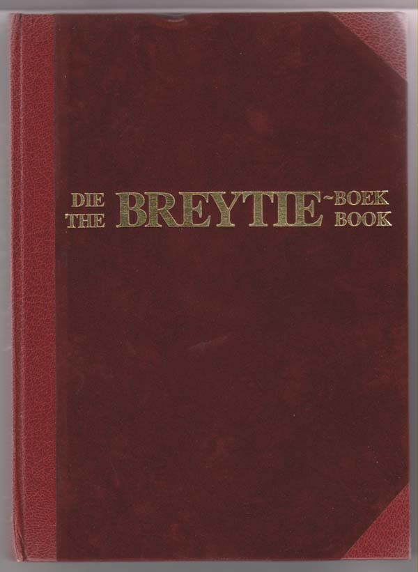 Image for The Breytie Book (Die Breytie Boek)  A Collection of Articles on South African Theatre Dedicated to P. P. B. Breytenbach