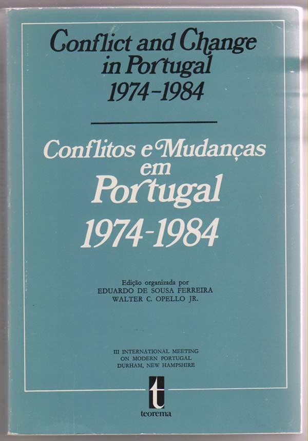 Image for Conflict and Change in Portugal 1974-1984: (Conflitos e Mudanas em Portugal 1974-1984)