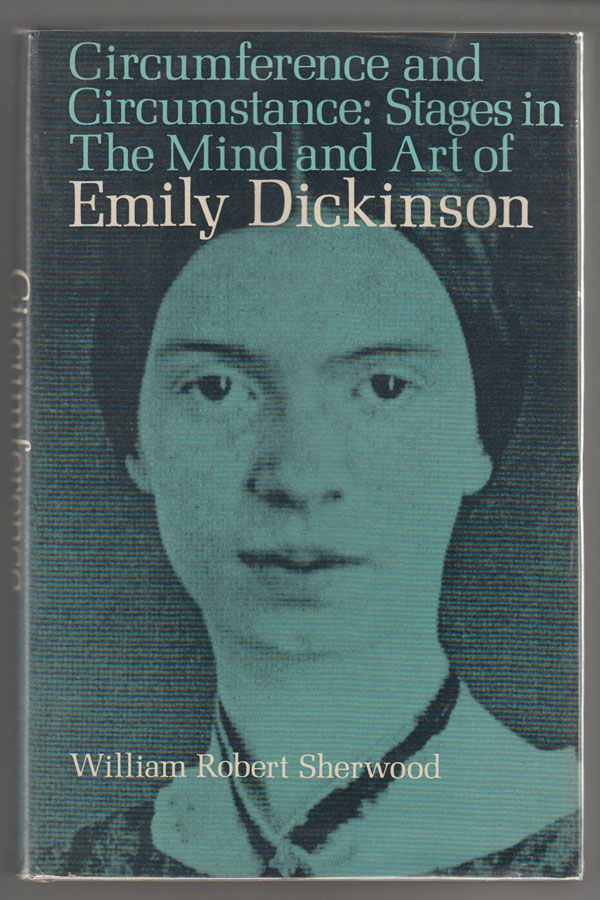 Image for Circumference and Circumstance: Stages in the Mind and Art of Emily Dickinson