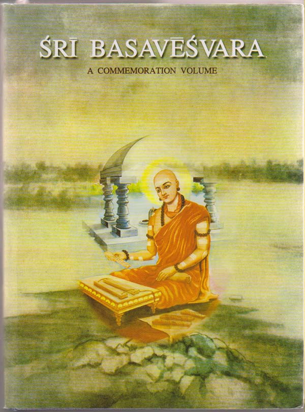 Image for Sri Basavesvara:  Eighth Centenary Commemoration Volume