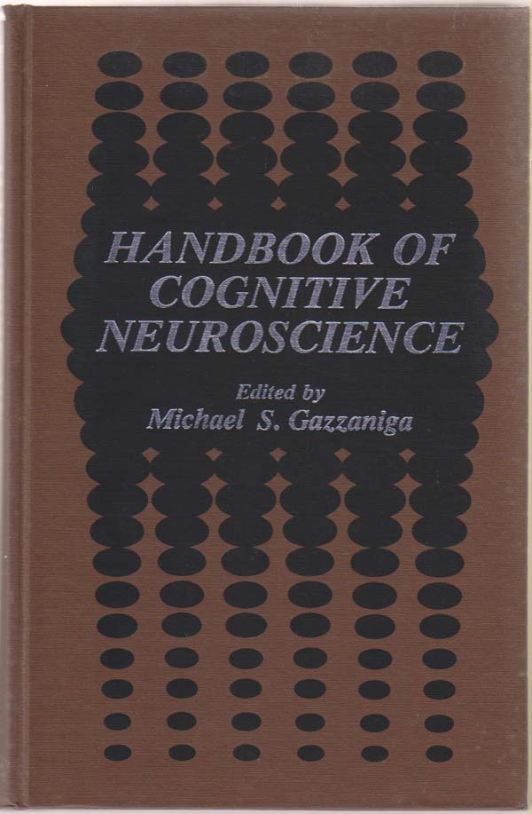 Image for Handbook of Cognitive Neuroscience