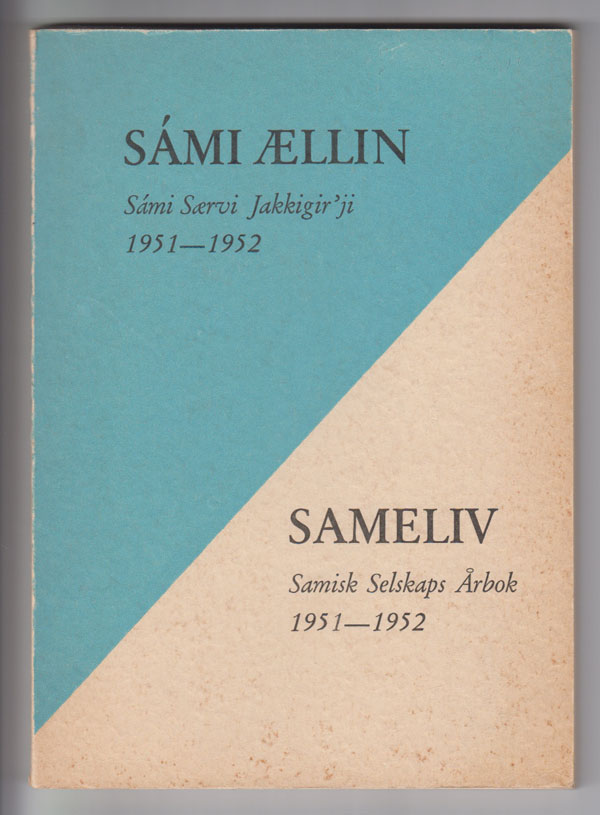 Image for Sameliv. Samisk Selskaps Arbok 1951-1952 / Sami Aellin. Sami Saervi Jakkigir'ji 1951-1952