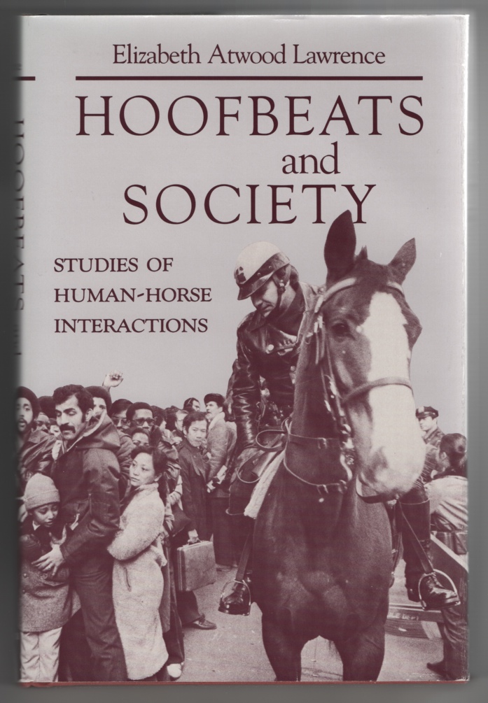 Image for Hoofbeats and Society: Studies of Human-Horse Interactions