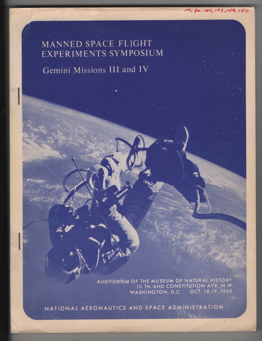 Image for Manned Space Flight  Experiments Symposium: Gemini Missions III and IV
