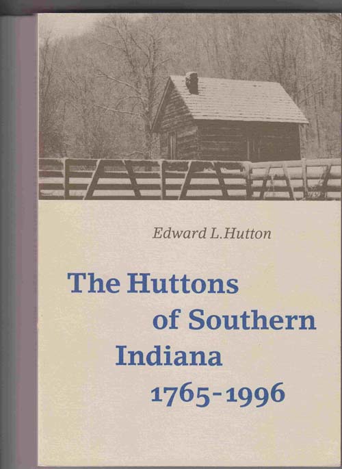 Image for The Huttons of Southern Indiana, 1765-1996