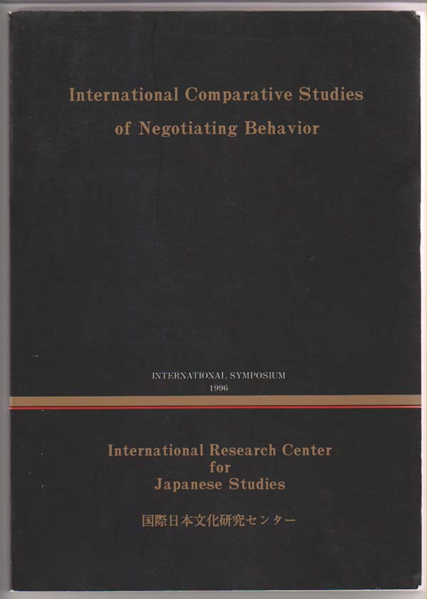 Image for International Comparative Studies of Negotiating Behavior