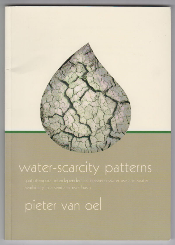 Image for Water-Scarcity Patterns: Spatiotemporal Interdependencies between Water Use and Water Availability in a Semi-Arid River Basin