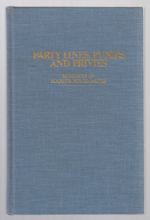 Image for Party Lines, Pumps and Privies