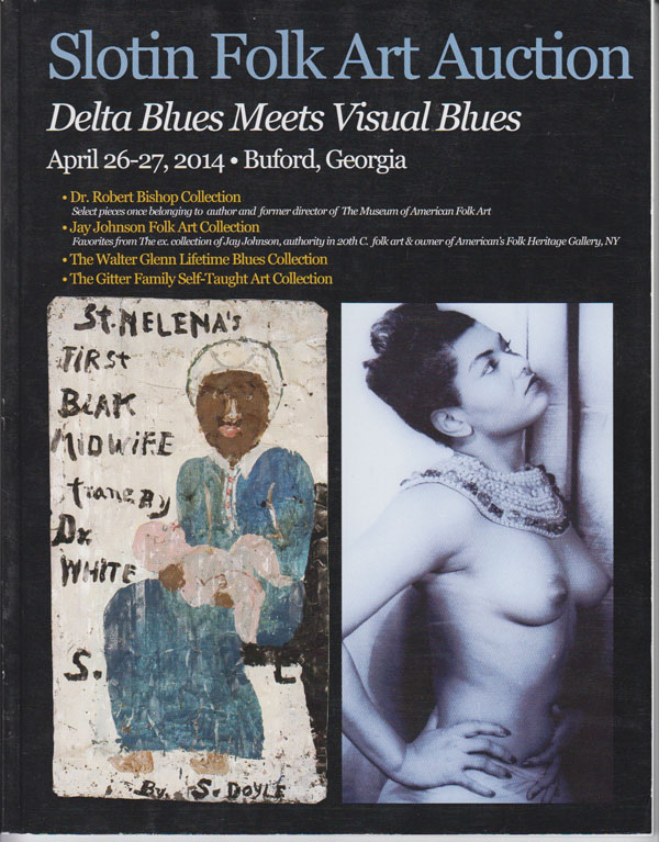 Image for Slotin Folk Art Auction Catalog: Delta Blues Meets Visual Blues