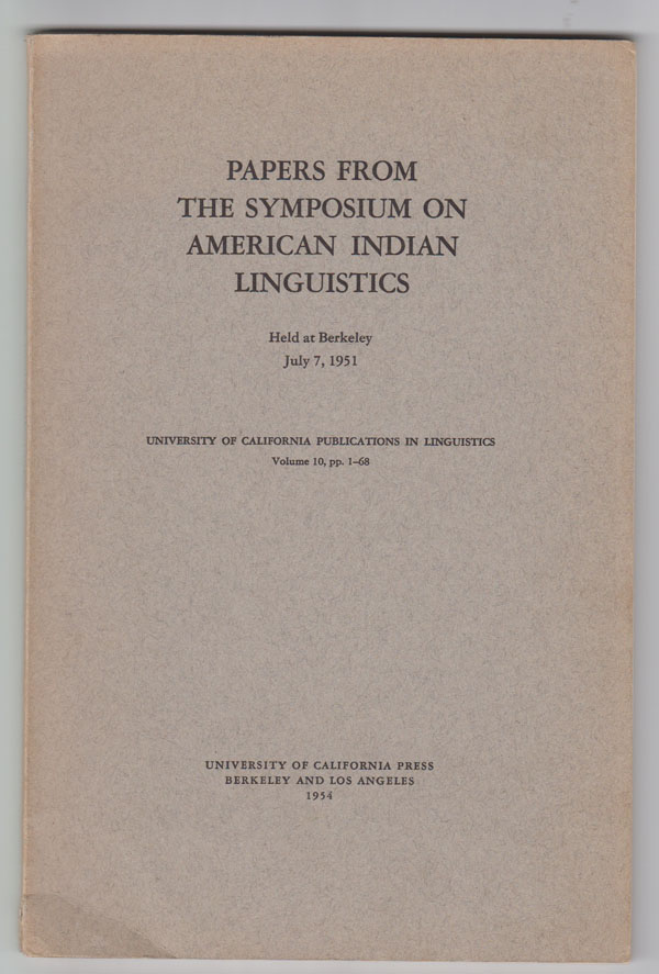 Image for Papers From the Symposium on American Indian Linguistics Held at Berkeley, July 7, 1951
