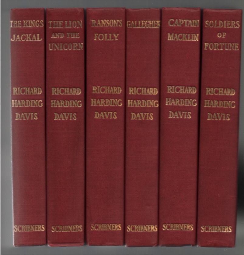 Image for Six Richard Harding Davis Titles: Soldiers of Fortune; Gallegher, Captain Macklin, Ranson's Folly, the Lion and the Unicorn, and the King's Jackal (6 Vols)