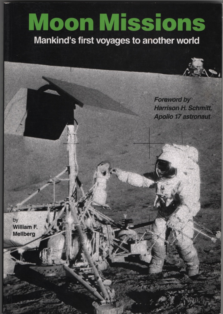 Image for Moon Missions  Mankind's First Voyages to Another World