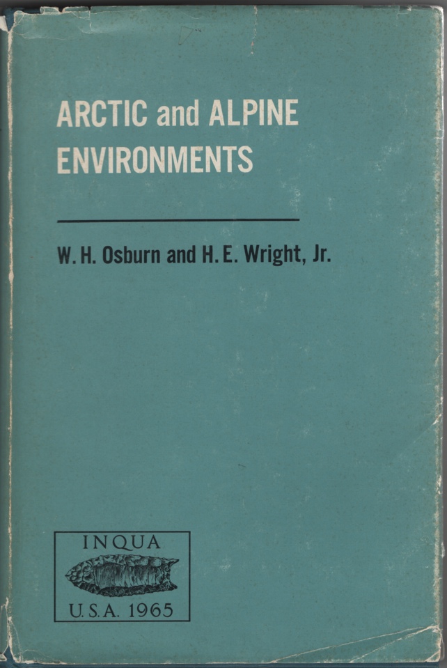 Image for Arctic and Alpine Environments [Volume 10, Proceedings VII Congress Int Assoc Quaternary Research, Boulder-Denver, Co, 1965]