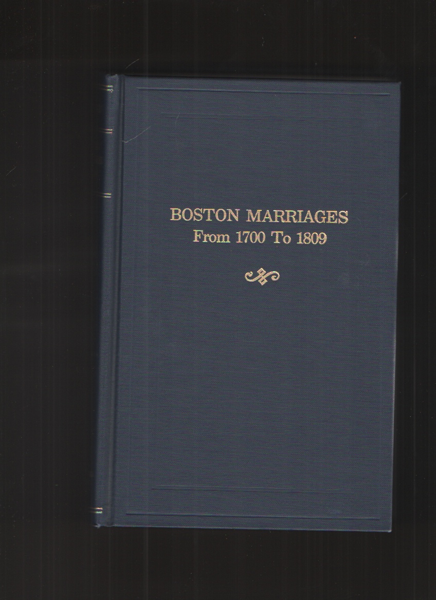 Image for Boston Marriages from 1700 to 1809