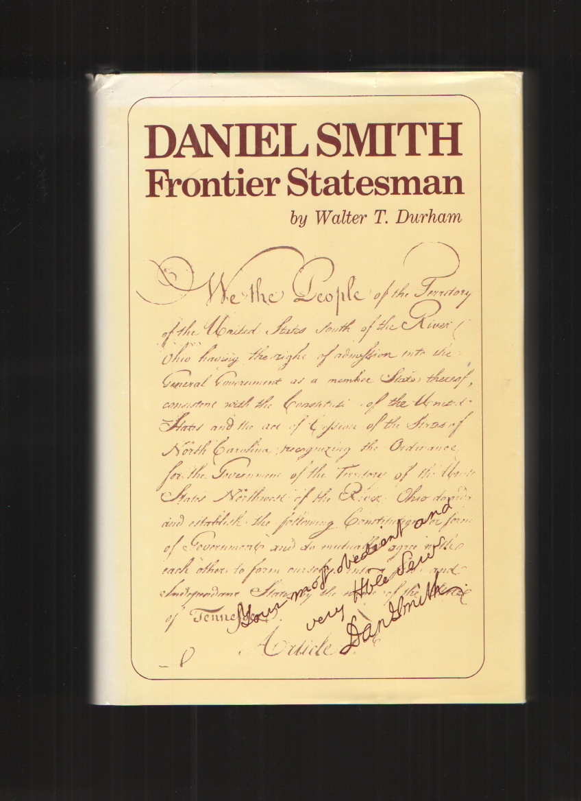 Image for Daniel Smith  Frontier statesman