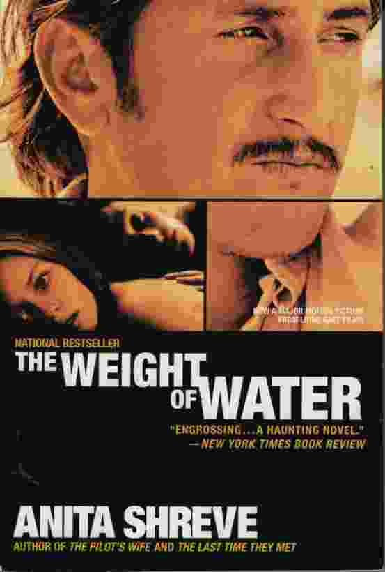 THE WEIGHT OF WATER [MOVIE TIE-IN EDITION]