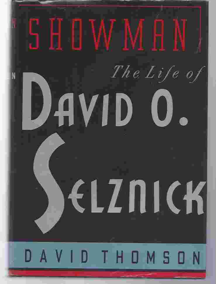 Image for SHOWMAN, THE LIFE OF DAVID O. SELZNICK