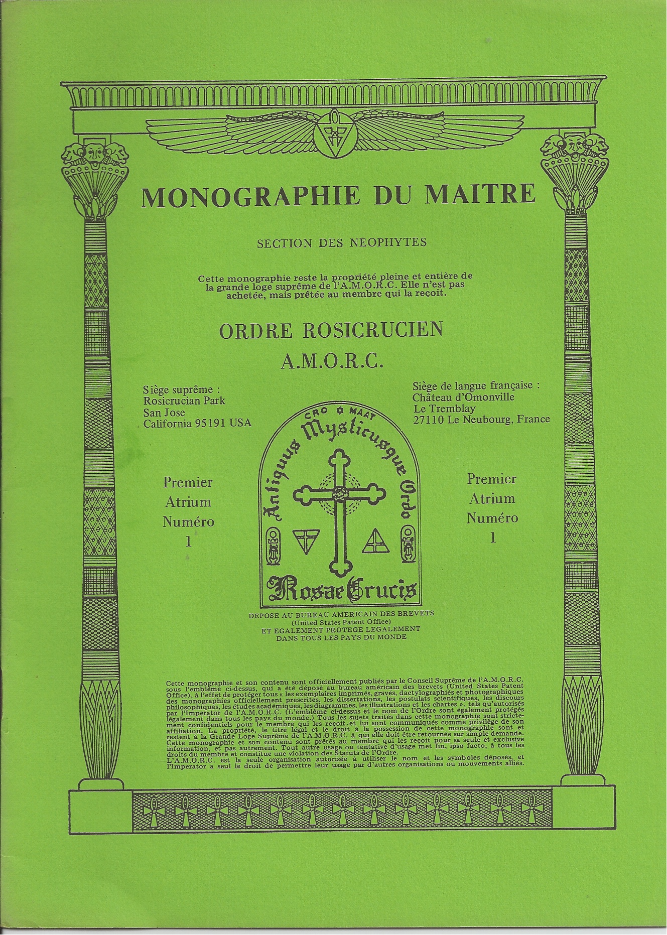 COLLECTIF - Monographie Du Maitre, Section Des Neophytes, Ordre Rosicrucien A.M. O.C. Premier Atrium Numero 1- 11