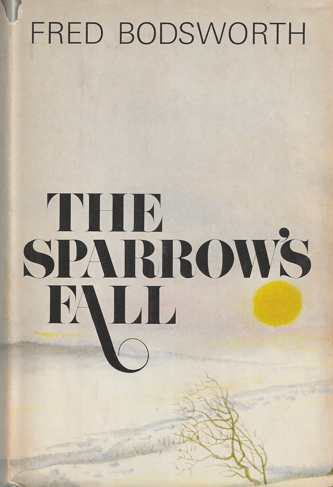 FRED, BODSWORTH - Sparrow's Fall, the