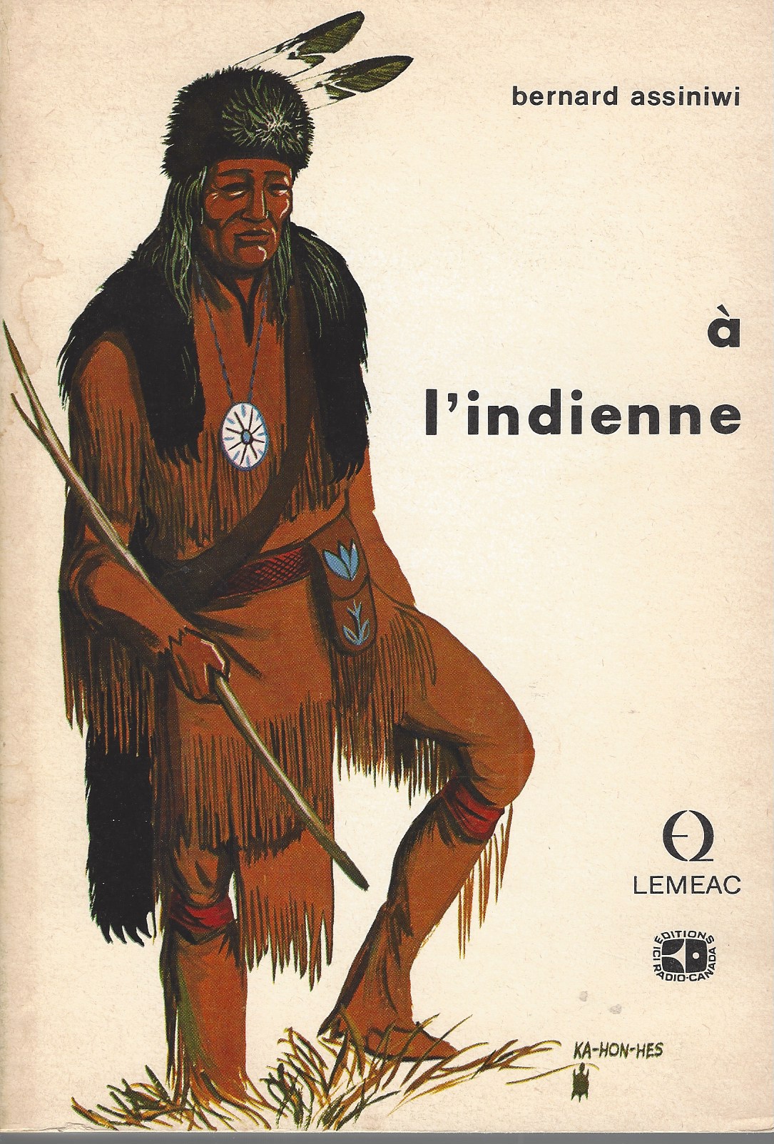 ASSINIWI, BERNARD - A L'Indienne