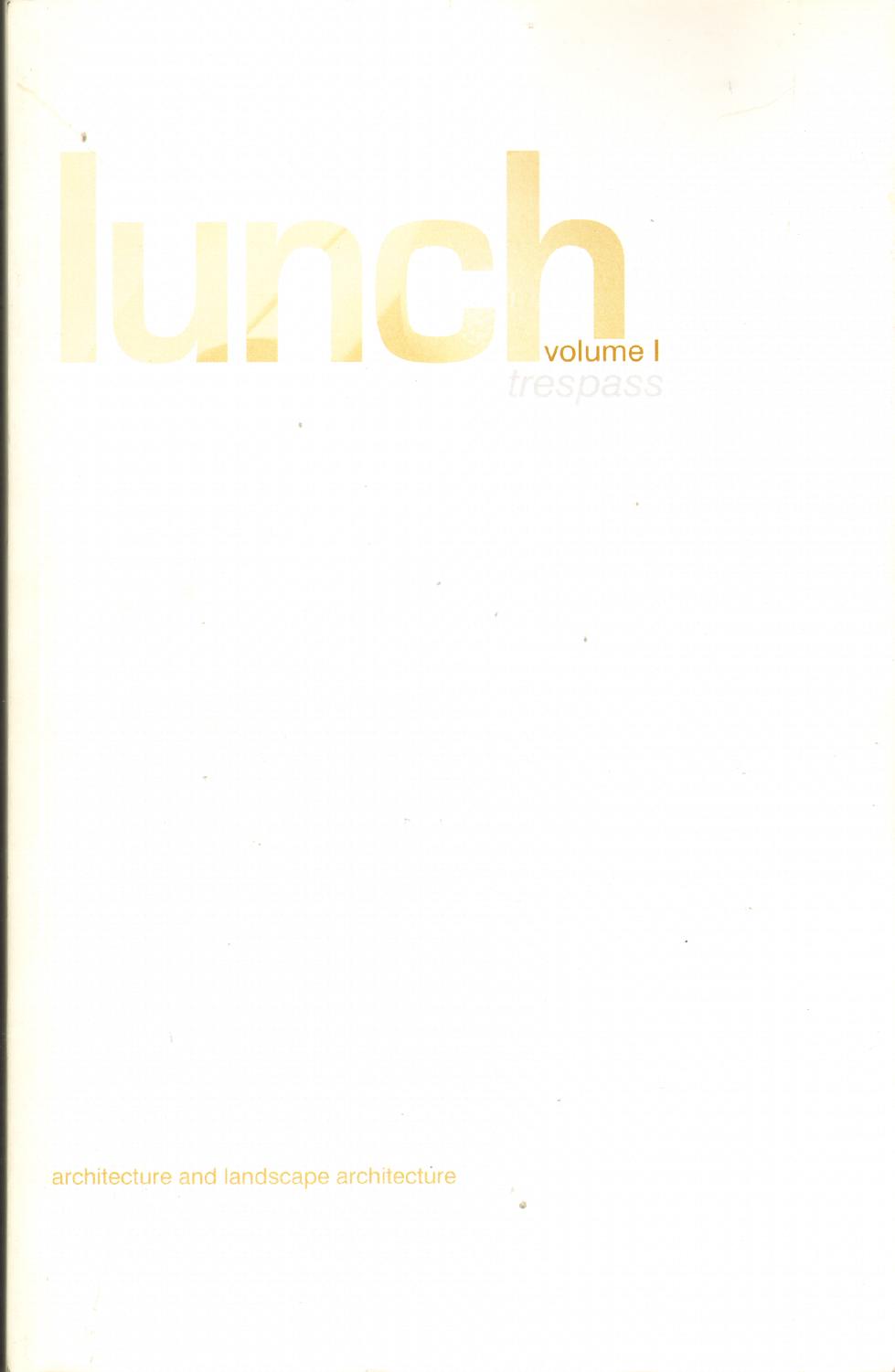 Image for LUNCH Volume 1 Trespass