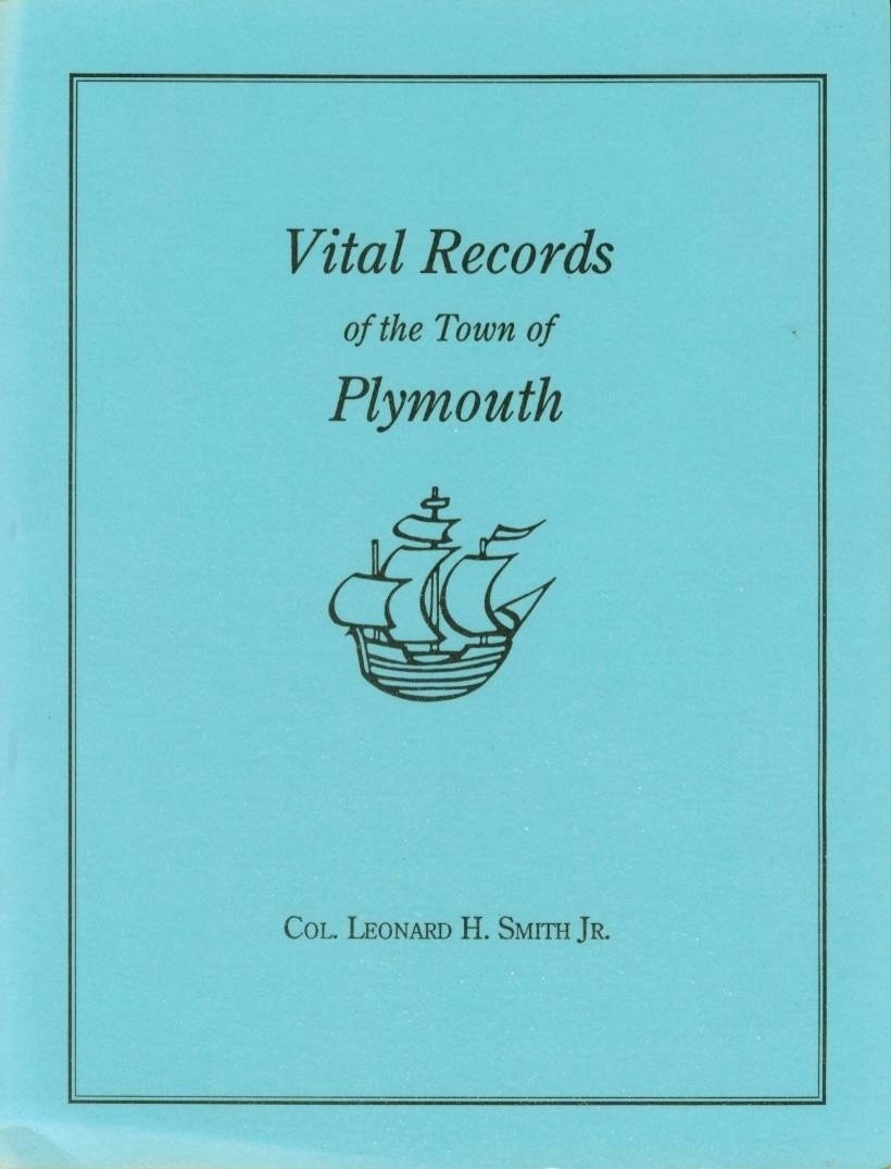 Image for VITAL RECORDS OF THE TOWN OF PLYMOUTH An Authorized Facsimile Reproduction of Records Published Serially, 1901-1935, in the Mayflower Descendant. with an Added Index of Persons