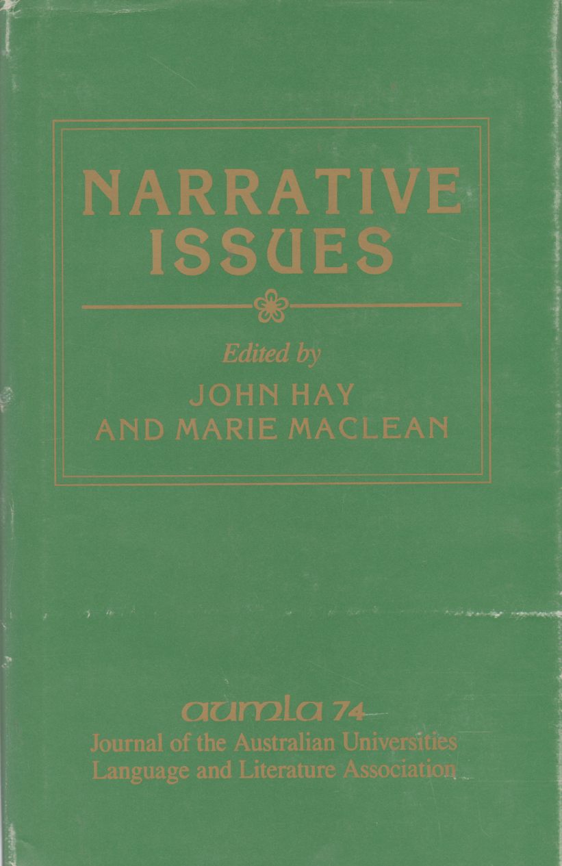 Image for NARRATIVE ISSUES:  Special Issue of AUMLA No 74 November 1990