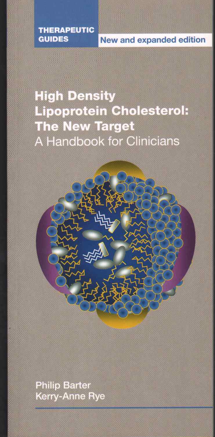 Image for HIGH DENSITY LIPOPROTEIN CHOLESTEROL: THE NEW TARGET A Handbook for Clinicians