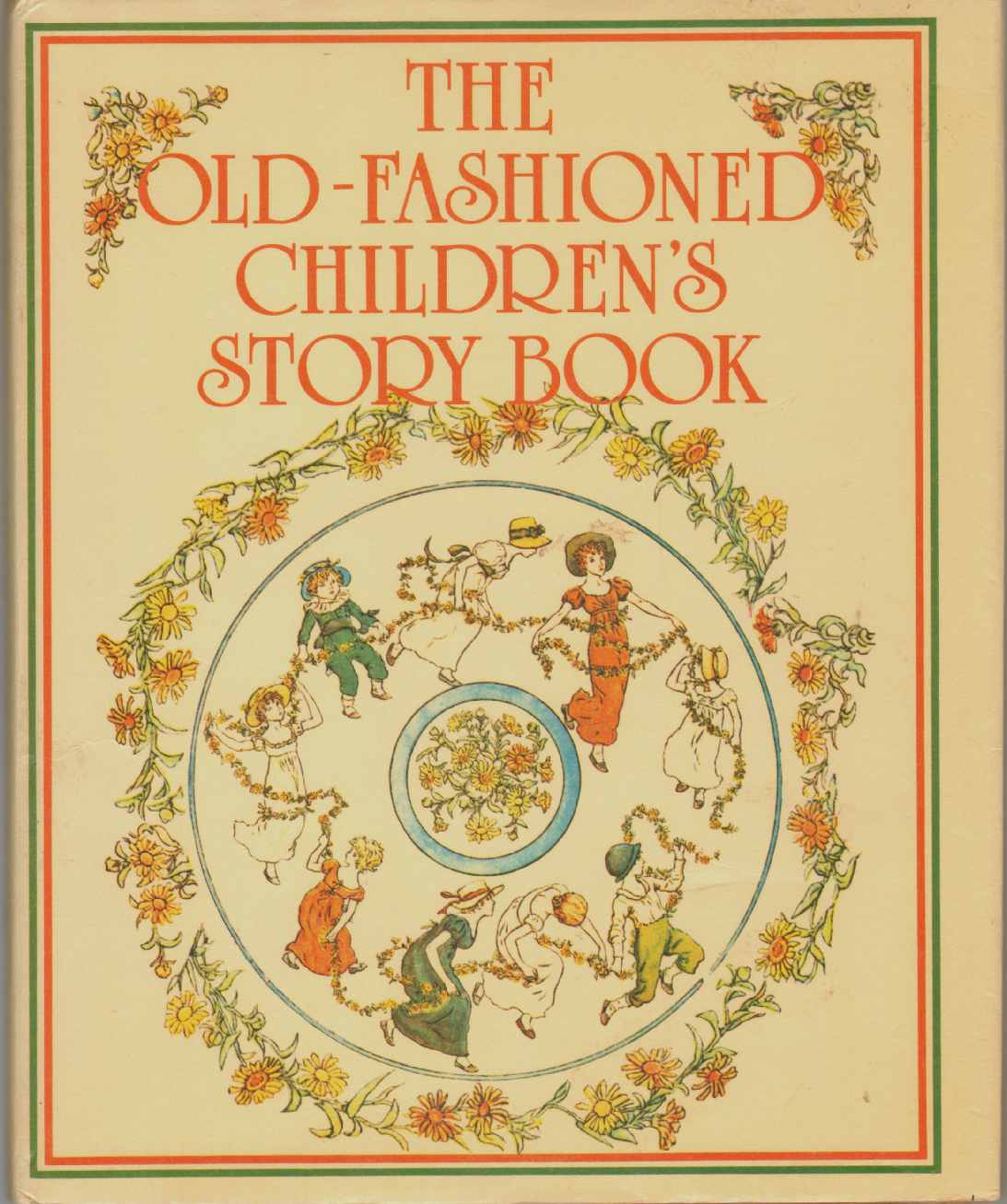 Image for THE OLD-FASHIONED CHILDREN'S STORYBOOK