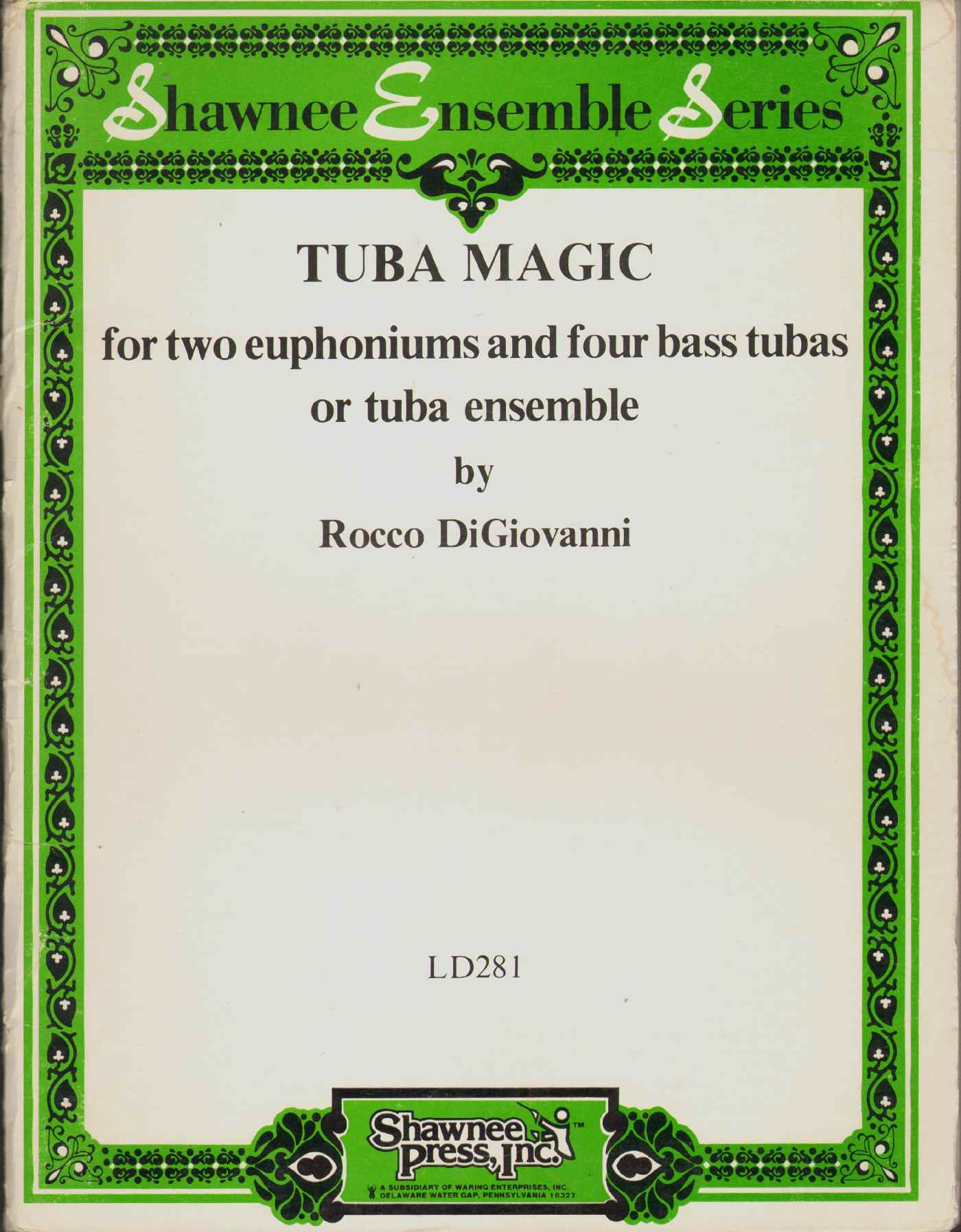 Image for TUBA MAGIC For Two Euphoniums and Four Bass Tubas or Tuba Ensemble