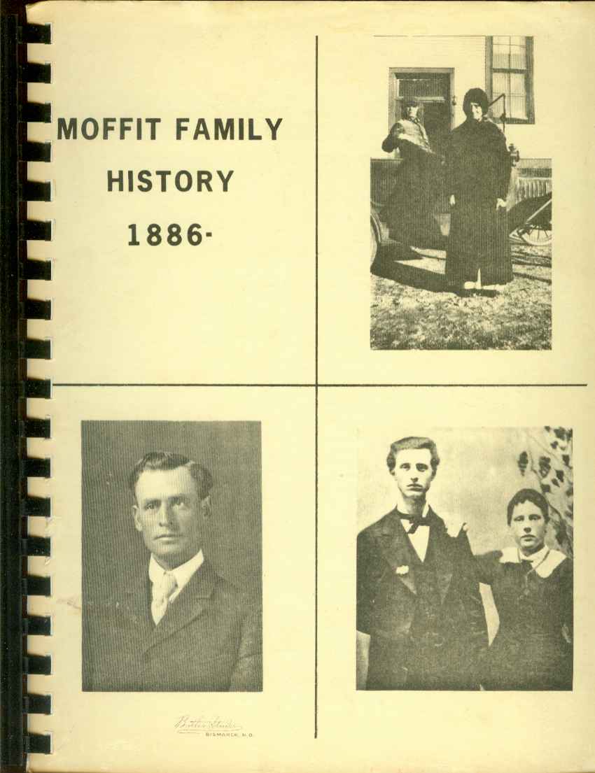 Image for MOFFITT FAMILY HISTORY 1886-