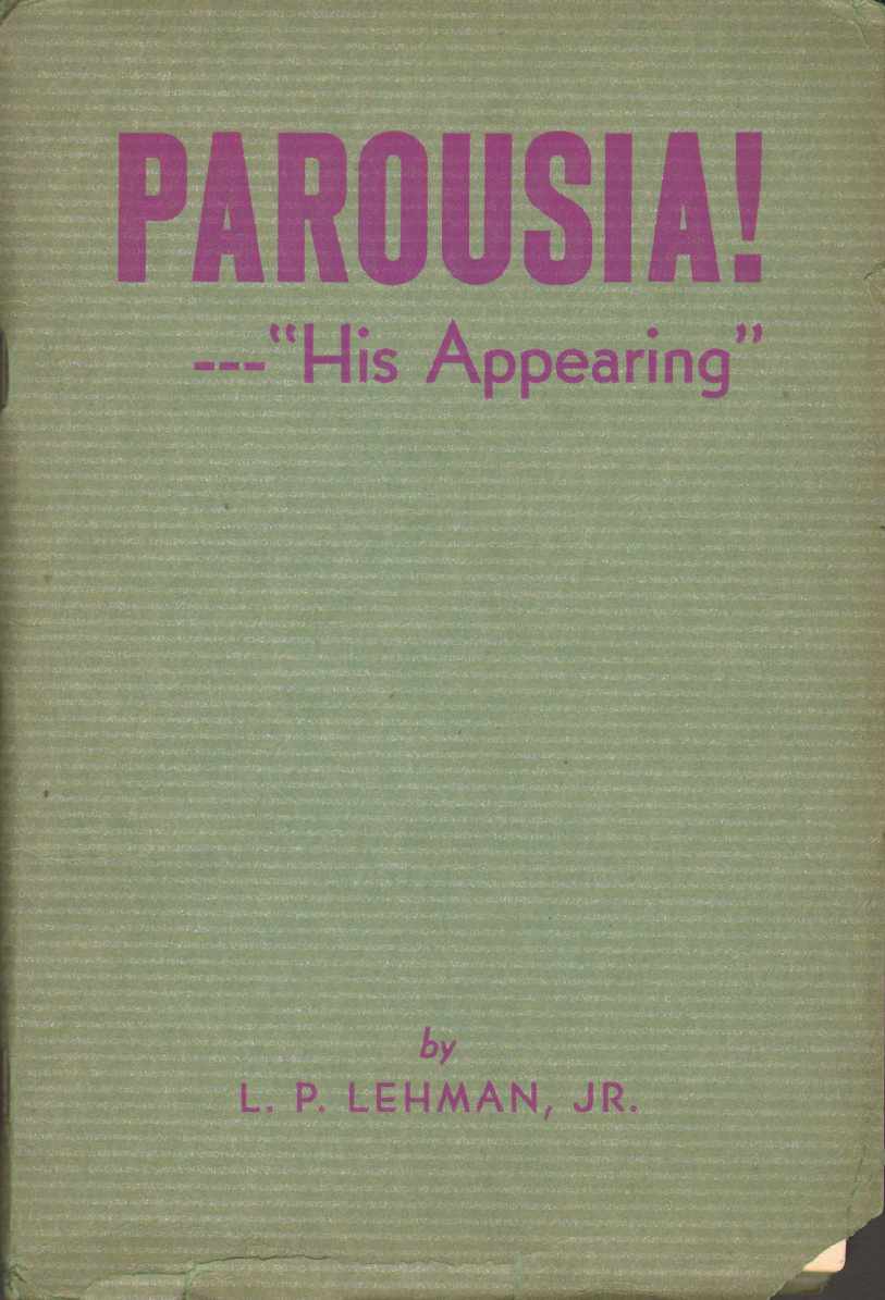 Image for PAROUSIA! --"HIS APPEARING"