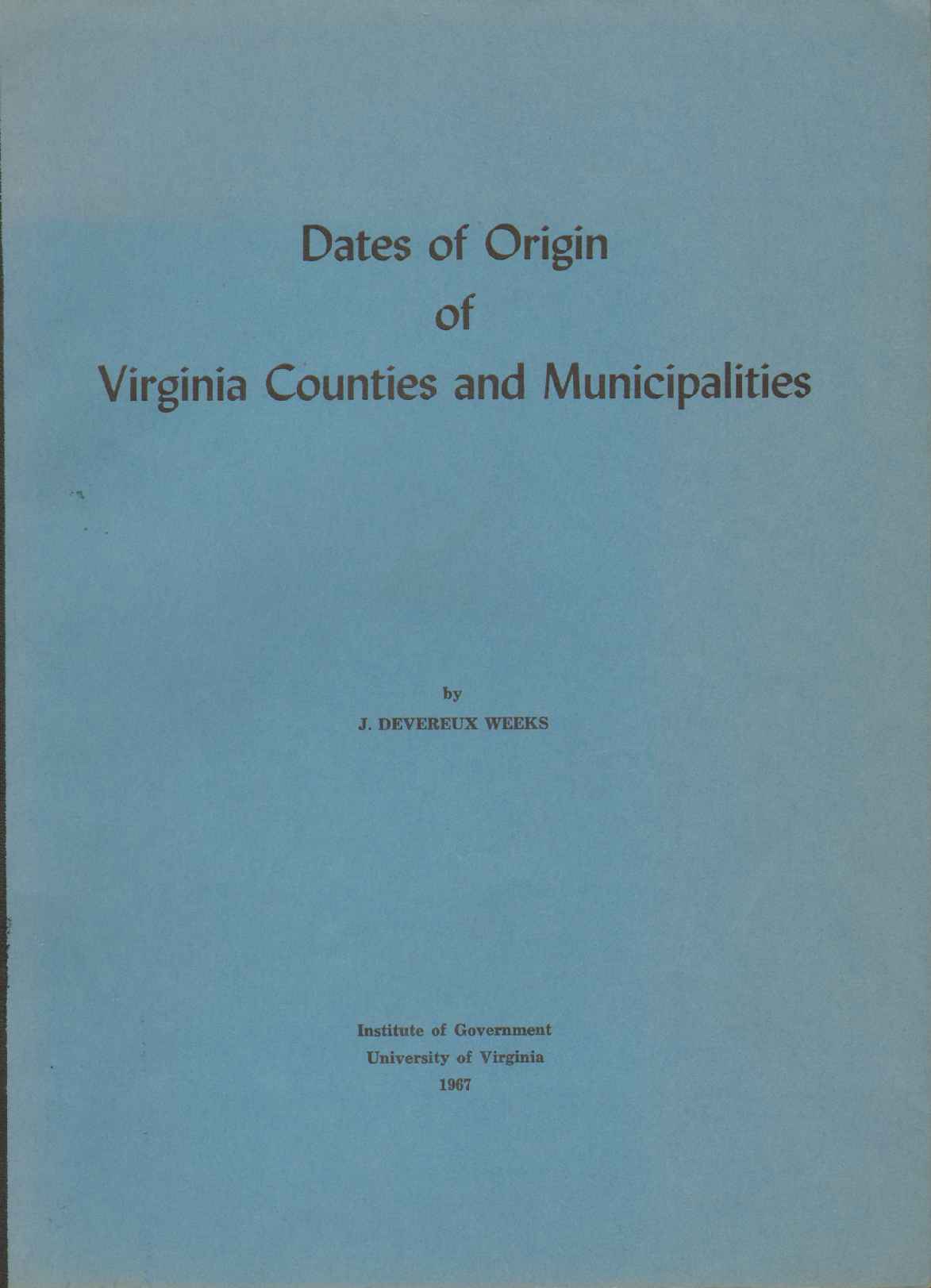 Image for DATES OF ORIGIN OF VIRGINIA COUNTIES AND MUNICIPALITIES,