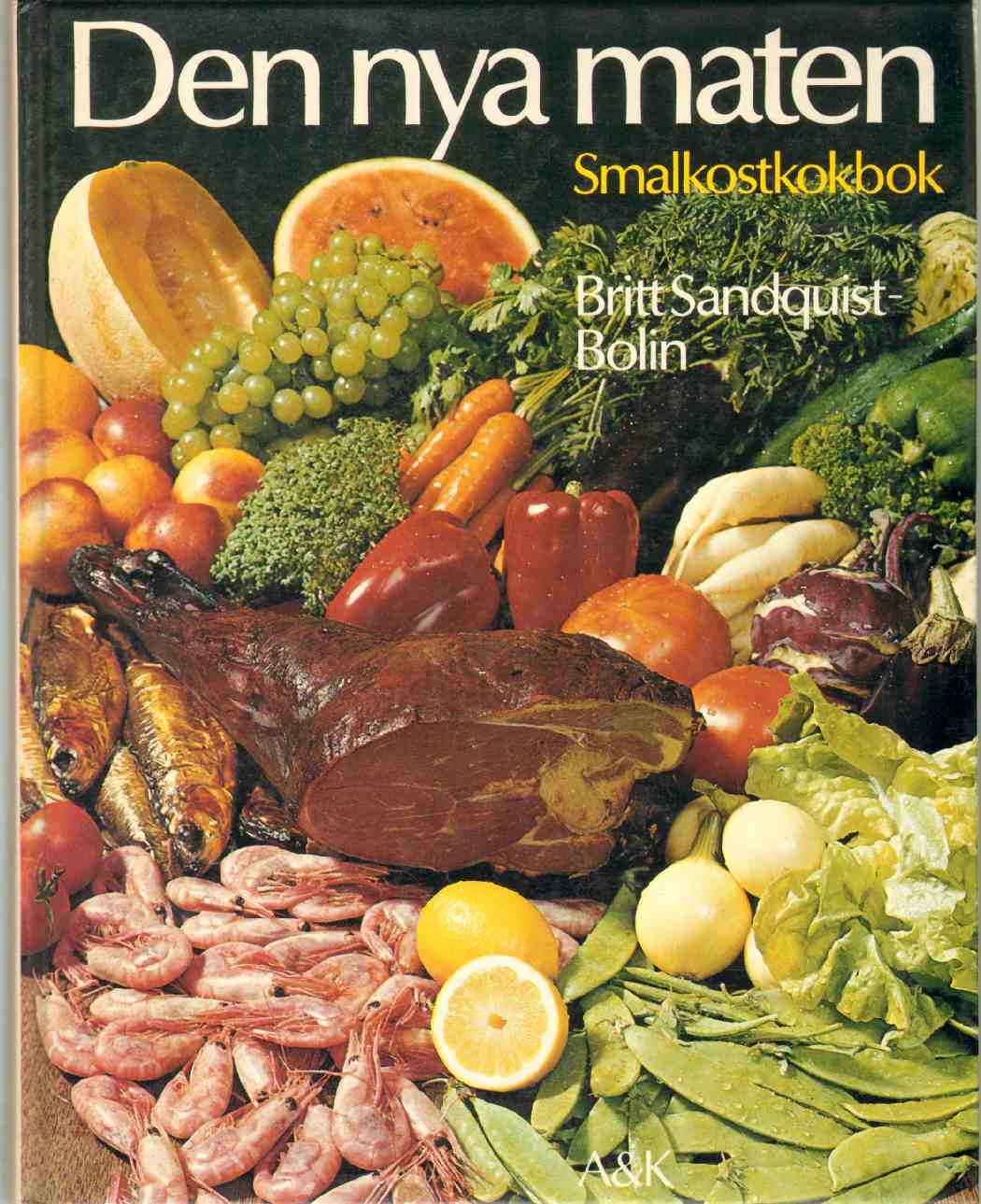 Image for DEN NYA MATEN Smalkostkokbok