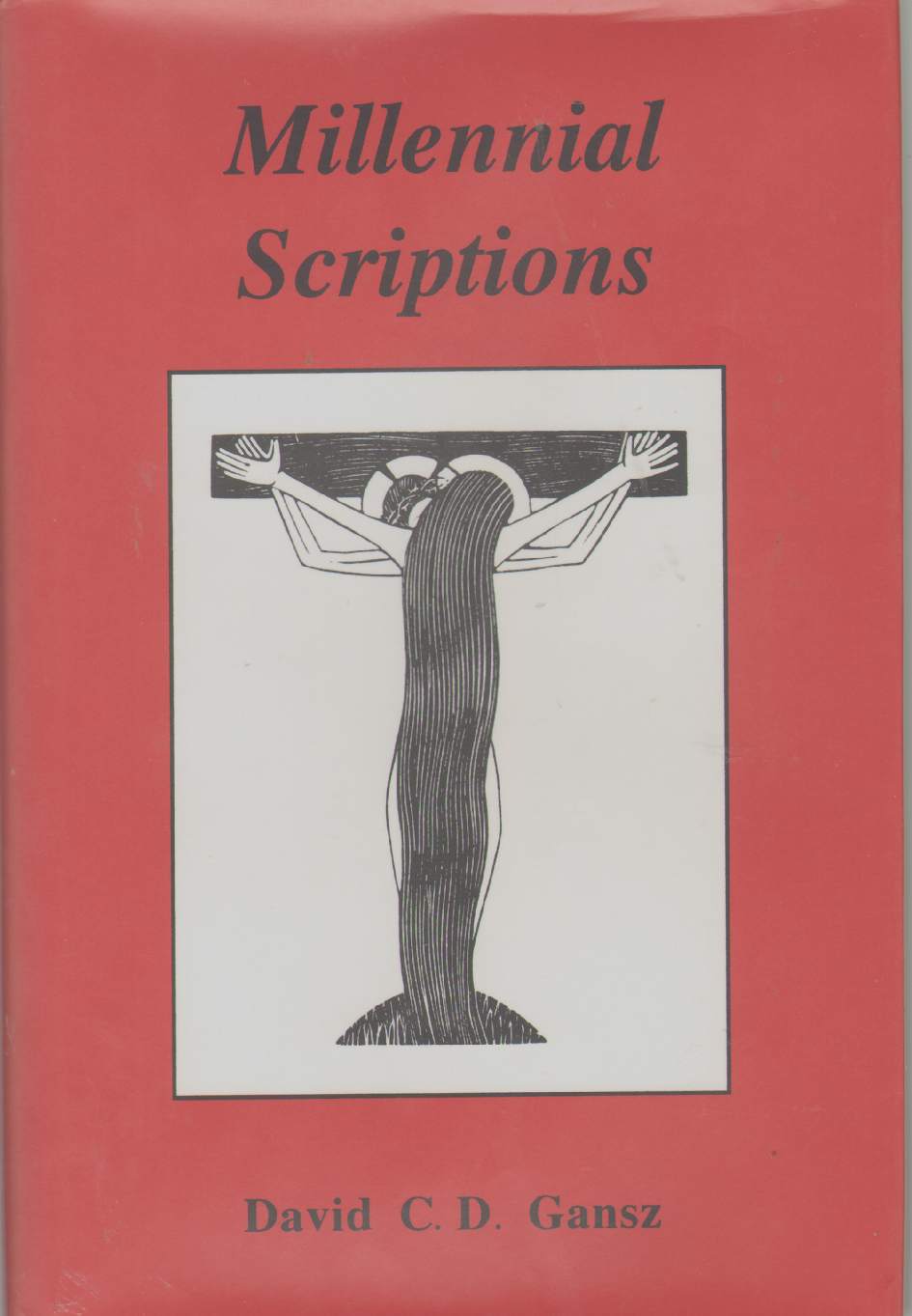 Image for MILLENNIAL SCRIPTIONS The Ashen Book of Logres