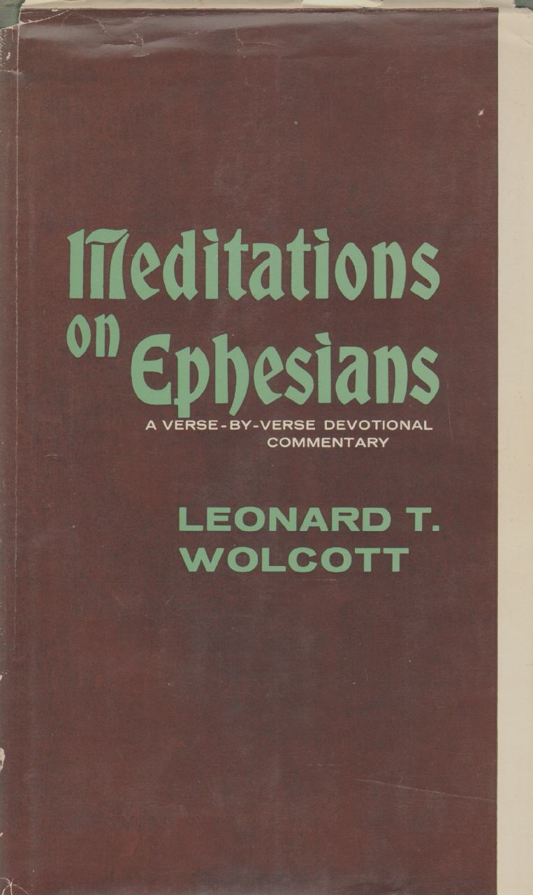 Image for MEDITATIONS ON EPHESIANS A Verse by Verse Devotional Commentary