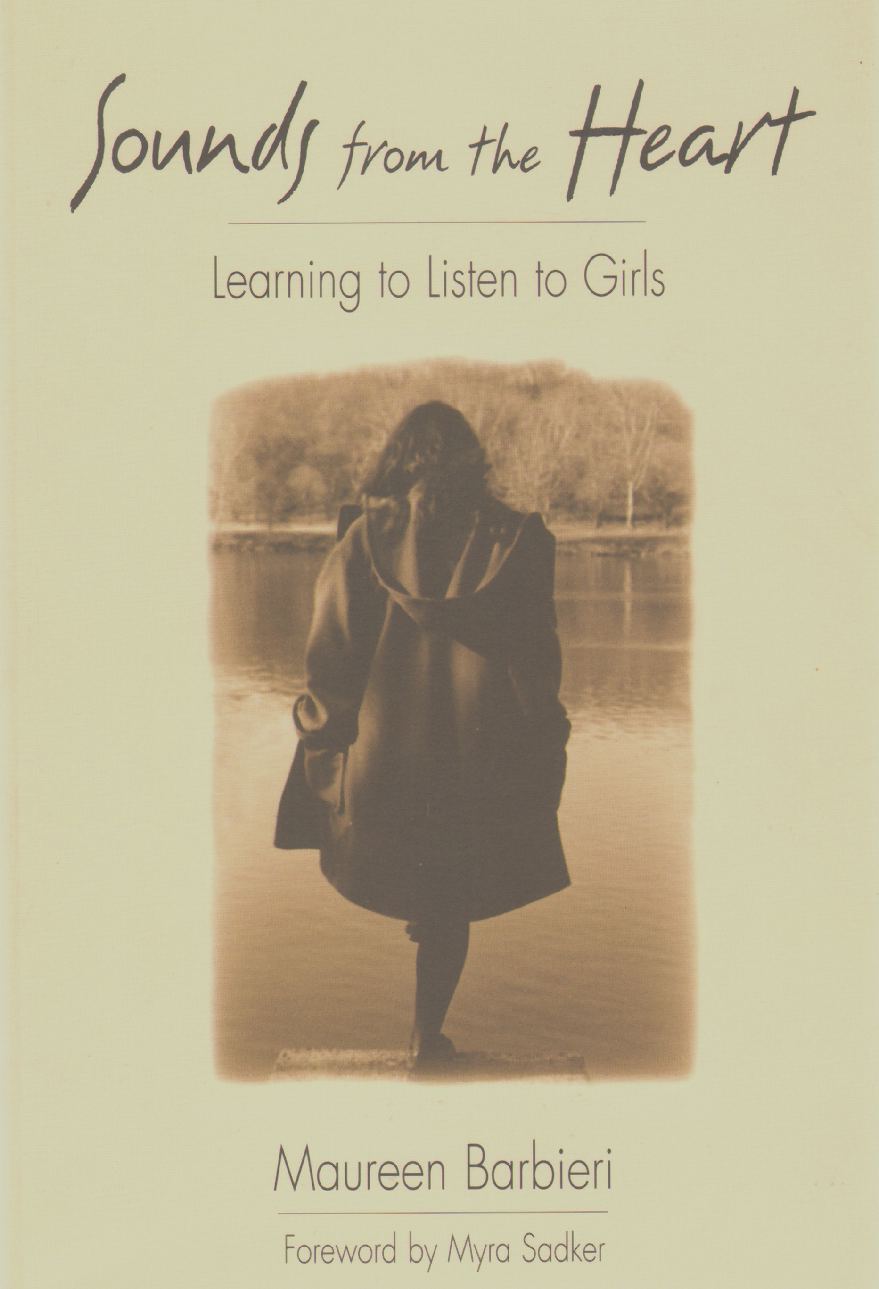 Image for SOUNDS FROM THE HEART Learning to Listen to Girls