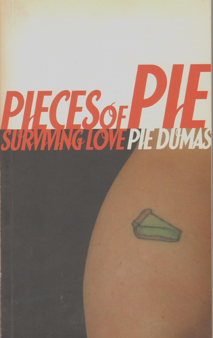 Image for PIECES OF PIE Surviving Love