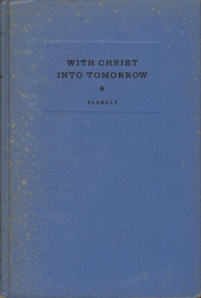 Image for WITH CHRIST INTO TOMORROW