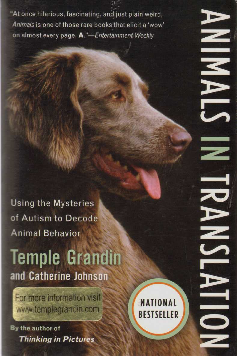 Image for ANIMALS IN TRANSLATION Using the Mysteries of Autism to Decode Animal Behavior